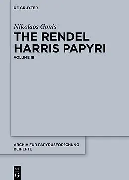 E-Book (pdf) The Rendel Harris Papyri von Nikolaos Gonis