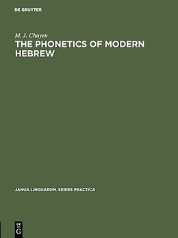E-Book (pdf) The phonetics of modern Hebrew von M. J. Chayen