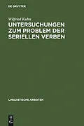 E-Book (pdf) Untersuchungen zum Problem der seriellen Verben von Wilfried Kuhn