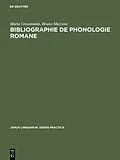 E-Book (pdf) Bibliographie de phonologie romane von Maria Grossmann, Bruno Mazzoni