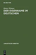 E-Book (pdf) Der Eigenname im Deutschen von Rainer Wimmer