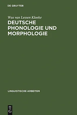 E-Book (pdf) Deutsche Phonologie und Morphologie von Wus van Lessen Kloeke