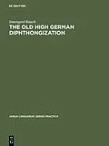 PDF The old high German diphthongization von Irmengard Rauch