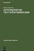 E-Book (pdf) Automatische Textwörterbücher von Rainer Dietrich