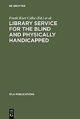 E-Book (pdf) Library service for the blind and physically handicapped von 
