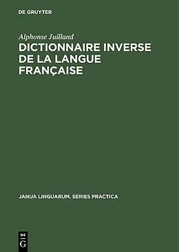 PDF Dictionnaire inverse de la langue française von Alphonse Juilland