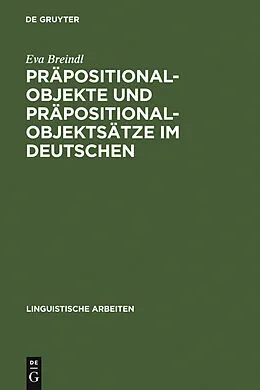 E-Book (pdf) Präpositionalobjekte und Präpositionalobjektsätze im Deutschen von Eva Breindl