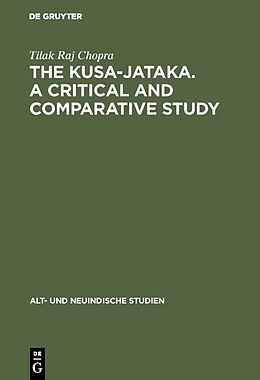 E-Book (pdf) The Kusa-Jataka. A critical and comparative study von Tilak Raj Chopra