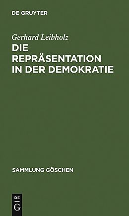 E-Book (pdf) Die Repräsentation in der Demokratie von Gerhard Leibholz