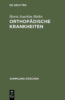E-Book (pdf) Orthopädische Krankheiten von Horst-Joachim Haike