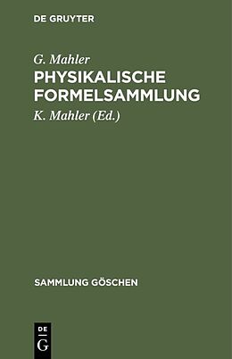 E-Book (pdf) Physikalische Formelsammlung von G. Mahler