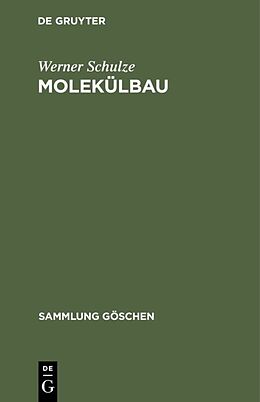 E-Book (pdf) Molekülbau von Werner Schulze