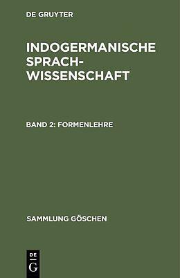 E-Book (pdf) Indogermanische Sprachwissenschaft / Formenlehre von 