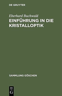 E-Book (pdf) Einführung in die Kristalloptik von Eberhard Buchwald