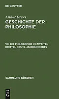E-Book (pdf) Die Philosophie im zweiten Drittel des 19. Jahrhunderts von Arthur Drews