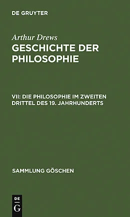 E-Book (pdf) Die Philosophie im zweiten Drittel des 19. Jahrhunderts von Arthur Drews