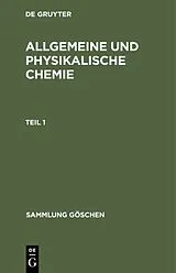 PDF Allgemeine und physikalische Chemie. Teil 1 von Werner Schulze