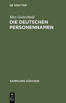 E-Book (pdf) Die Deutschen Personennamen von Max Gottschald