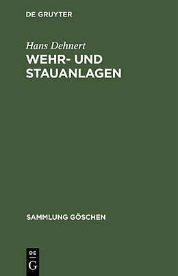 E-Book (pdf) Wehr- und Stauanlagen von Hans Dehnert