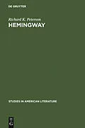 PDF Hemingway von Richard K. Peterson