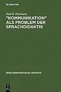 E-Book (pdf) "Kommunikation" als Problem der Sprachdidaktik von Paul R. Portmann