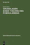 PDF Grundlagen einer Theorie des Formulierens von Gerd Antos