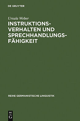 E-Book (pdf) Instruktionsverhalten und Sprechhandlungsfähigkeit von Ursula Weber