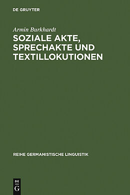 E-Book (pdf) Soziale Akte, Sprechakte und Textillokutionen von Armin Burkhardt