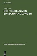 PDF Die konklusiven Sprechhandlungen von Josef Klein