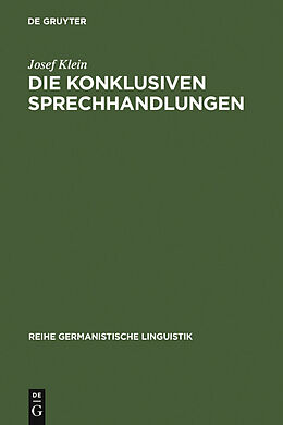 E-Book (pdf) Die konklusiven Sprechhandlungen von Josef Klein
