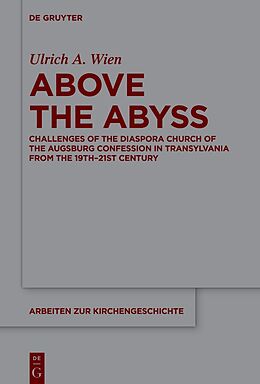 Livre Relié Above the Abyss de Ulrich A. Wien