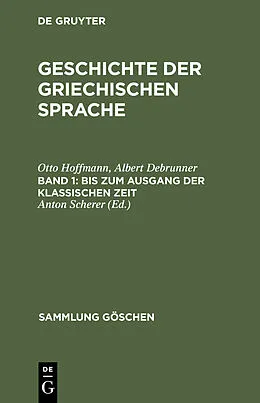 E-Book (pdf) Bis zum Ausgang der klassischen Zeit von Otto Hoffmann, Albert Debrunner