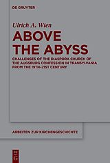 eBook (epub) Above the Abyss de Ulrich A. Wien