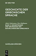 E-Book (pdf) Grundfragen und Grundzüge des nachklassischen Griechisch von Albert Debrunner, Otto Hoffmann
