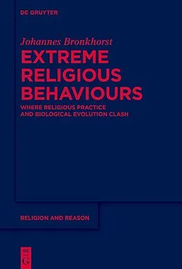 E-Book (pdf) Extreme Religious Behaviours von Johannes Bronkhorst