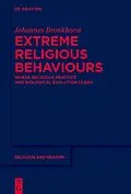 E-Book (epub) Extreme Religious Behaviours von Johannes Bronkhorst