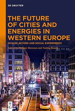 Livre Relié The Future of Cities and Energies in Western Europe de 