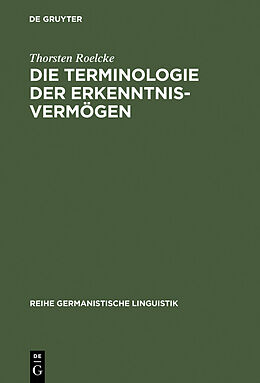 E-Book (pdf) Die Terminologie der Erkenntnisvermögen von Thorsten Roelcke