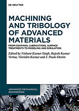 Livre Relié Machining and Tribology of Advanced Materials de 