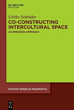 Livre Relié Co-constructing Intercultural Space de Ulrike Schröder