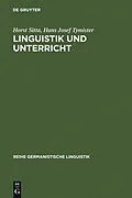 PDF Linguistik und Unterricht von Horst Sitta, Hans Josef Tymister