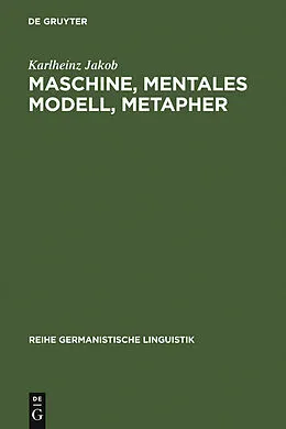 E-Book (pdf) Maschine, mentales Modell, Metapher von Karlheinz Jakob