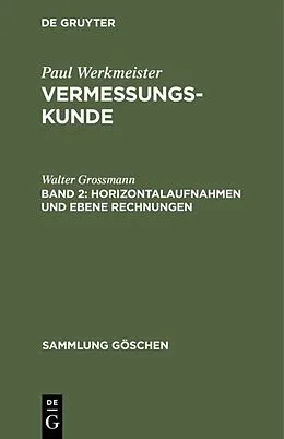 PDF Horizontalaufnahmen und ebene Rechnungen von Walter Grossmann