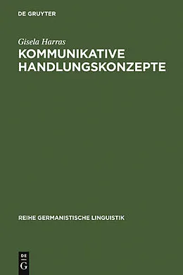E-Book (pdf) Kommunikative Handlungskonzepte von Gisela Harras