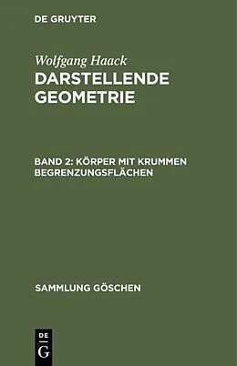 E-Book (pdf) Körper mit krummen Begrenzungsflächen von Wolfgang Haack