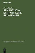 PDF Semantisch-syntaktische Relationen von Ulrich Püschel
