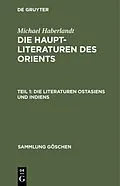 E-Book (pdf) Die Literaturen Ostasiens und Indiens von Michael Haberlandt