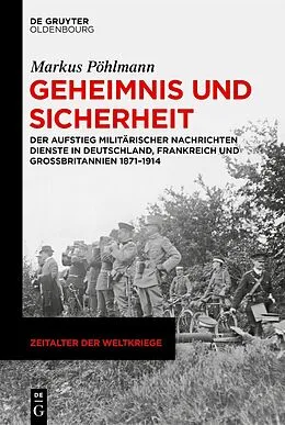 E-Book (epub) Geheimnis und Sicherheit von Markus Pöhlmann