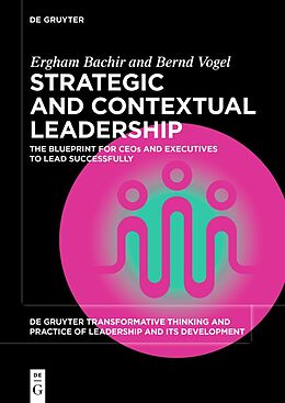 Couverture cartonnée Strategic and Contextual Leadership de Ergham Bachir, Bernd Vogel