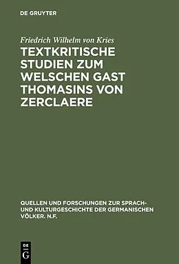 PDF Textkritische Studien zum Welschen Gast Thomasins von Zerclaere von Friedrich Wilhelm von Kries